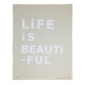 Life Is Beautiful Wall Art in White